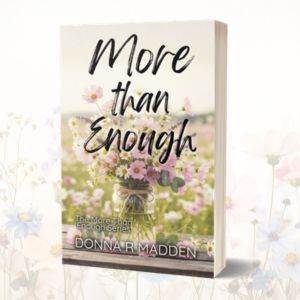 More Than Enough: Small Town Unexpected Pregnancy Romance (Book 1 in the More Than Enough Series)